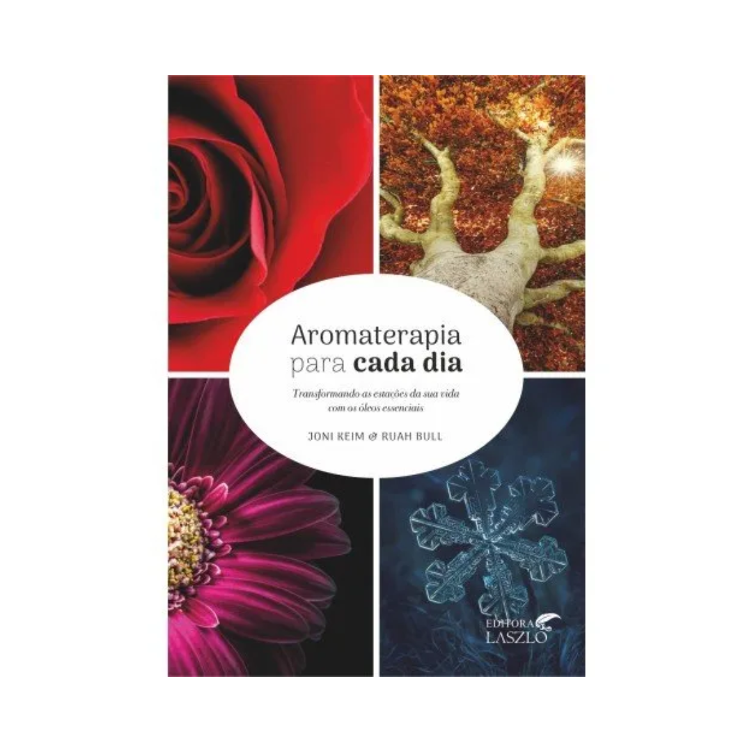 Livro Aromaterapia Para Cada Dia - Joni Keim & Ruah Bull