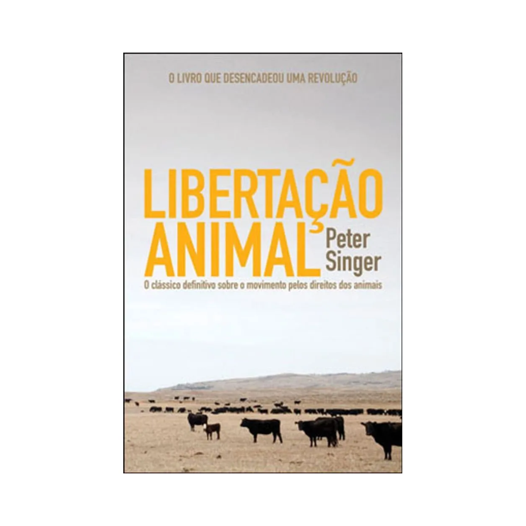 Livro Libertação Animal - Peter Singer